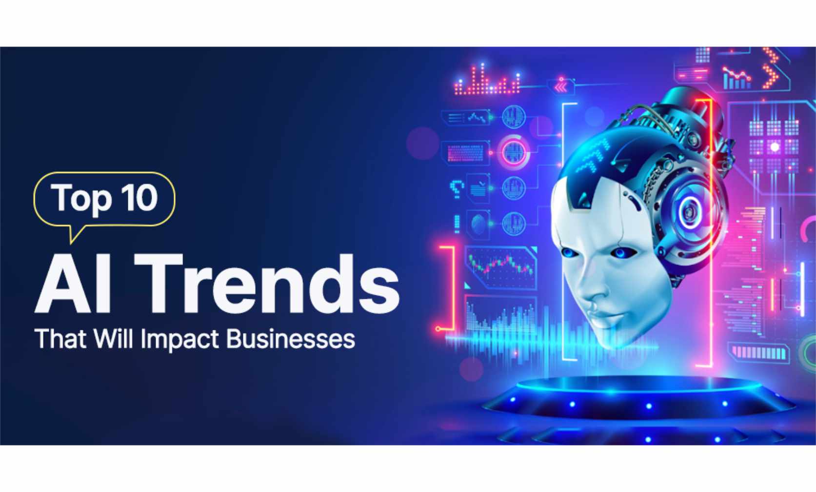 Top AI Trends That Will Impact Businesses in 2023